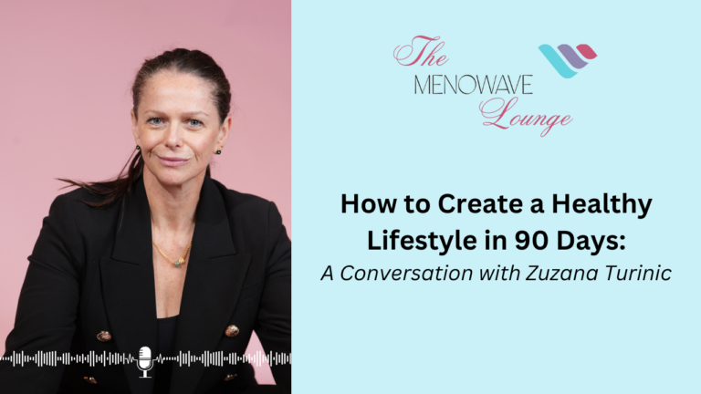 How to Create a Healthy Lifestyle in 90 Days: A Conversation with Zuzana Turinic